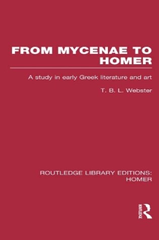 Cover of From Mycenae to Homer