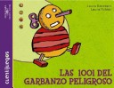 Book cover for Las 1001 del Garbanzo Peligroso