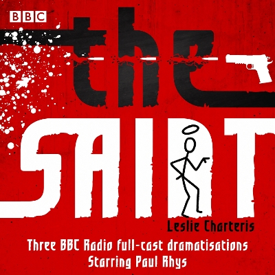 Book cover for The Saint: Three BBC Radio full-cast dramatisations