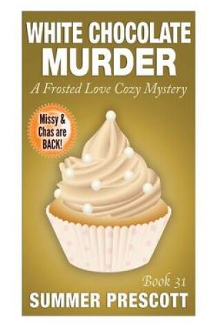 Cover of White Chocolate Murder