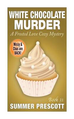 Book cover for White Chocolate Murder