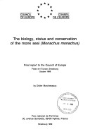 Book cover for Biology, Status and Conservation of the Monk Seal (Monachus Monachus)