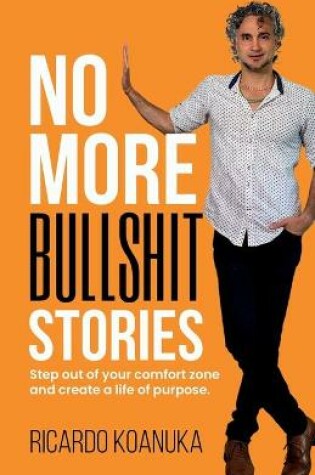 Cover of No More Bullshit Stories