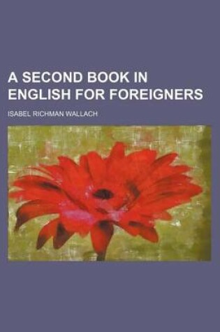 Cover of A Second Book in English for Foreigners