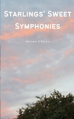 Book cover for Starlings' Sweet Symphonies