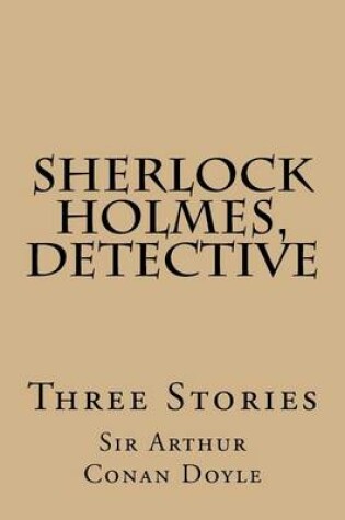 Cover of Sherlock Holmes, Detective