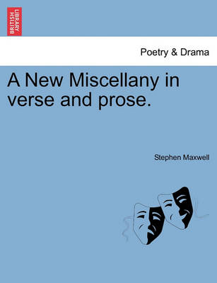 Book cover for A New Miscellany in Verse and Prose.