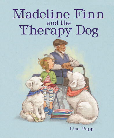 Book cover for Madeline Finn and the Therapy Dog
