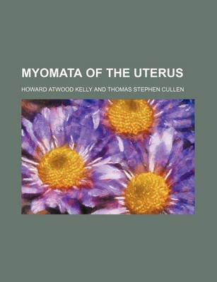 Book cover for Myomata of the Uterus