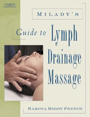 Cover of Milady's Guide to Lymph Drainage Massage