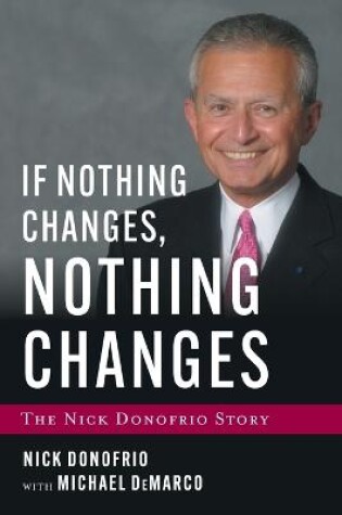 Cover of If Nothing Changes, Nothing Changes