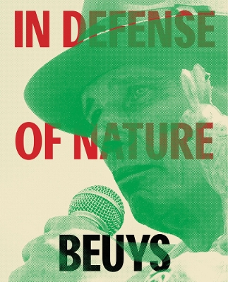 Book cover for Joseph Beuys: In Defense of Nature