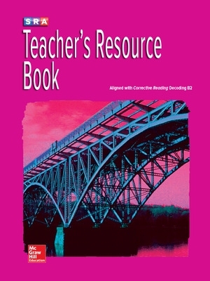 Book cover for Corrective Reading Decoding Level B2, Teacher Resource Book