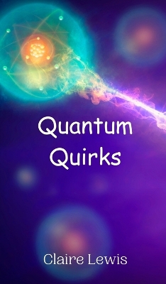 Book cover for Quantum Quirks