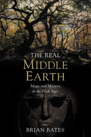 Cover of The Real Middle-Earth