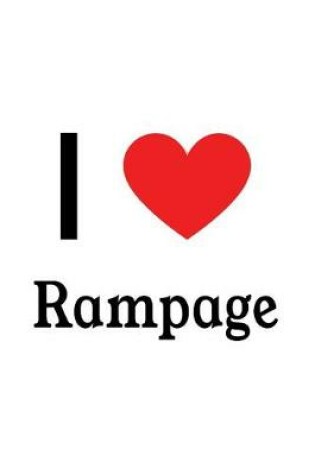 Cover of I Love Rampage