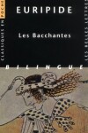 Book cover for Euripide, les Bacchantes