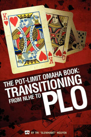 Cover of The Pot-Limit Omaha Book