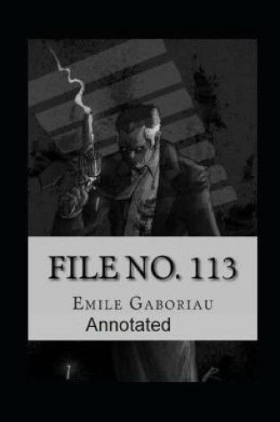 Cover of File No. 113 Annotated