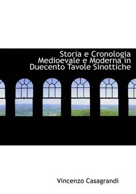 Book cover for Storia E Cronologia Medioevale E Moderna in Duecento Tavole Sinottiche