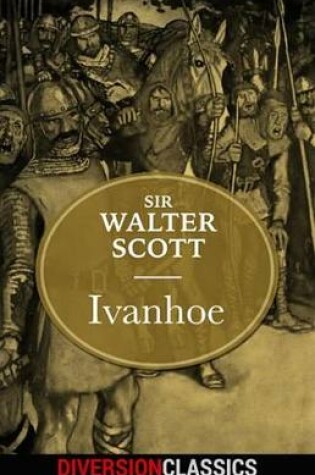 Cover of Ivanhoe (Diversion Illustrated Classics)