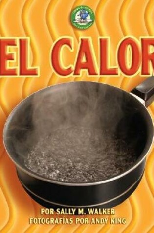 Cover of El calor (Heat)