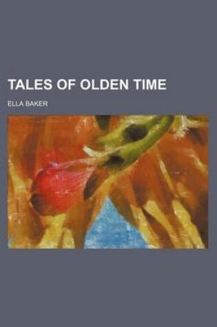 Cover of Tales of Olden Time
