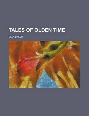 Book cover for Tales of Olden Time