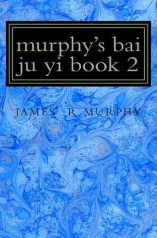 Cover of murphy's bai ju yi book 2