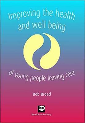 Book cover for Improving the Health and Well-being of Young People Leaving Care