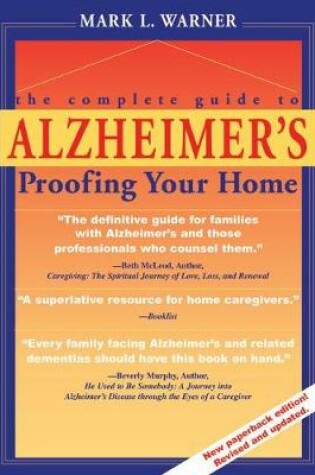 Cover of The Complete Guide to Alzheimer's-proofing Your Home