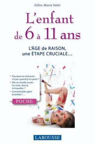 Cover of L'Enfant de 6 a 11 ANS