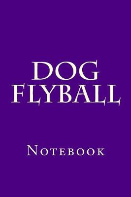 Book cover for Dog Flyball