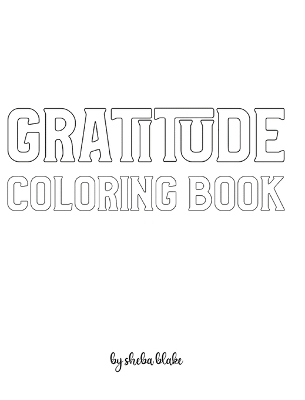 Book cover for Gratitude Coloring Book for Adults - Create Your Own Doodle Cover (8x10 Hardcover Personalized Coloring Book / Activity Book)
