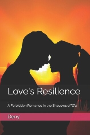 Cover of Love's Resilience