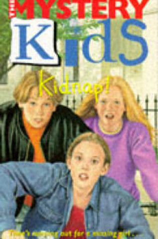 Cover of Mystery Kids 12 Kidnap