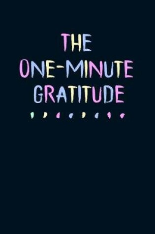 Cover of The One-Minut Gratitude