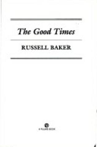 Cover of Baker Russell : Good Times