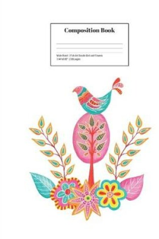 Cover of Composition Book Wide-Ruled Folk Art Doodle Bird and Flowers