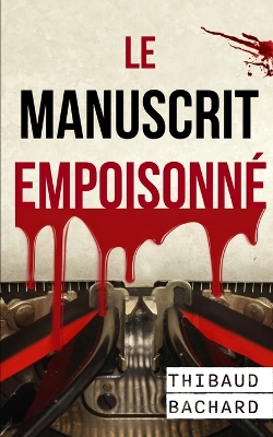 Book cover for Le manuscrit empoisonn�