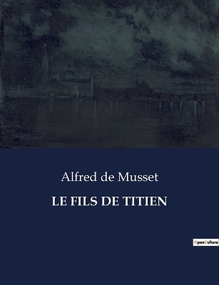 Book cover for Le Fils de Titien