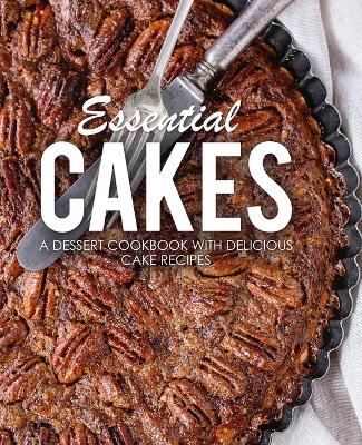 Book cover for Essential Cakes