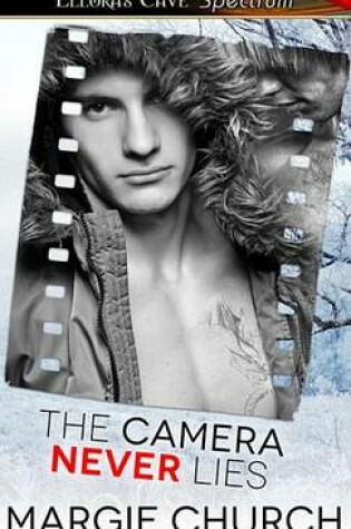 Cover of The Camera Never Lies