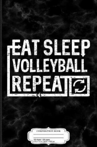 Cover of Eat Sleep Volleyball