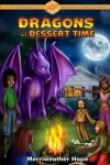 Book cover for Dragons at Dessert Time