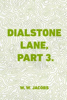 Book cover for Dialstone Lane, Part 3.