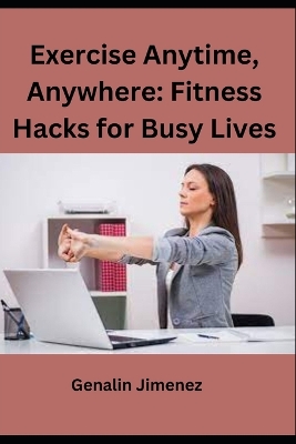 Book cover for Exercise Anytime, Anywhere