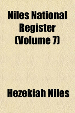 Cover of Niles National Register (Volume 7)