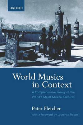 Book cover for World Musics in Context: A Comprehensive Survey of the World's Major Musical Cultures