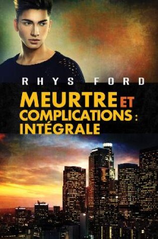 Cover of Meurtre et complications : Intégrale Volume 4